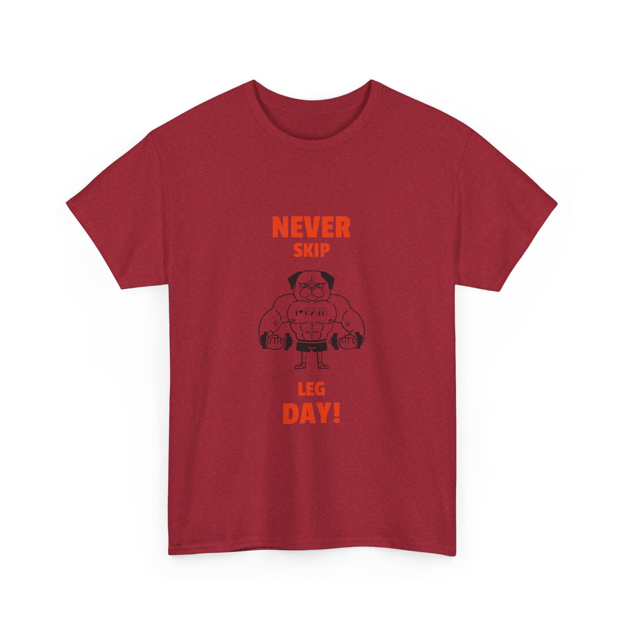 'Never skip leg day' Tshirt