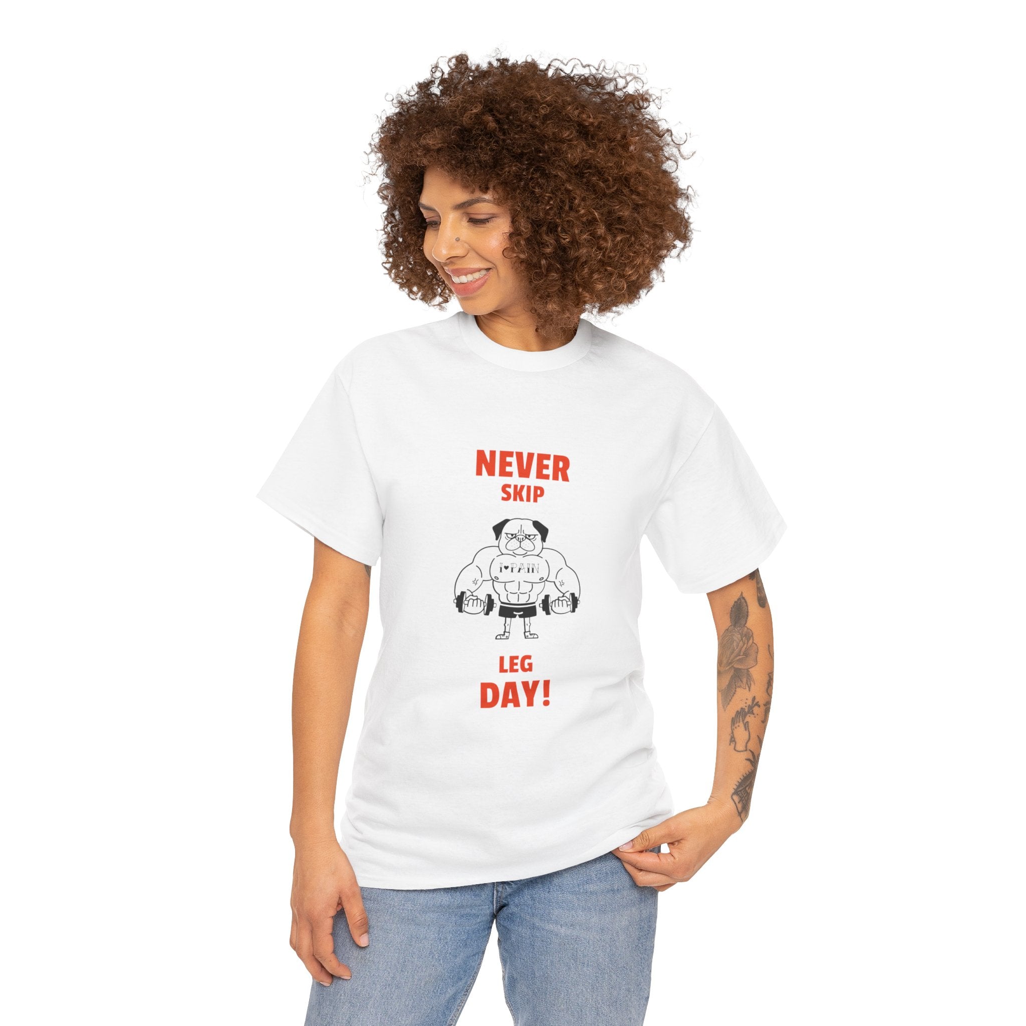 'Never skip leg day' Tshirt