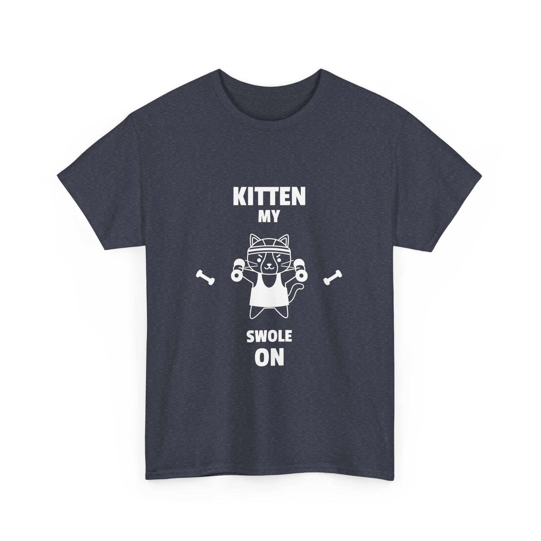 'Kitten my swole on' Tshirt