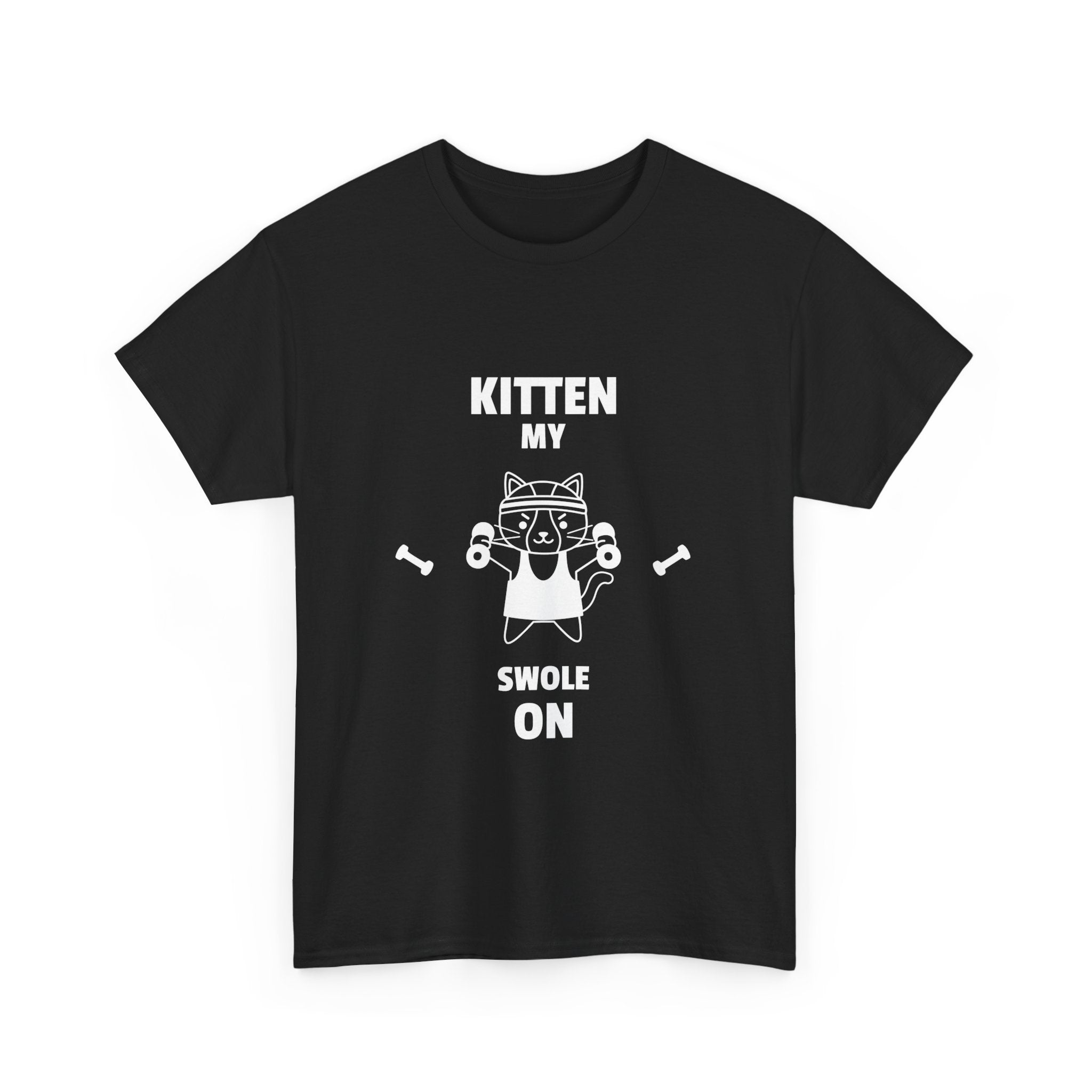 'Kitten my swole on' Tshirt